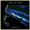 MJM Project - Sing the Night